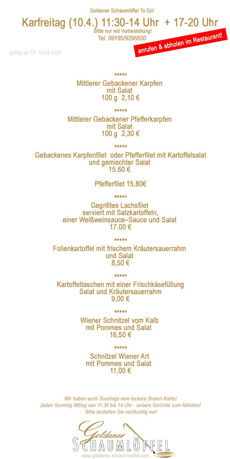Karfreitag 10.4. Restaurant Goldener Schaumlffel